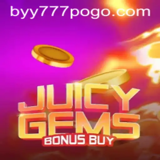 Exploring the Exciting World of JuicyGemsBonusBuy with Byy777